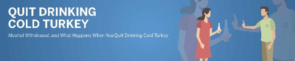 How to Stop Drinking Alcohol Cold Turkey?