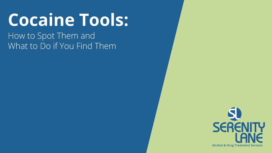 cocaine tools serenity lane