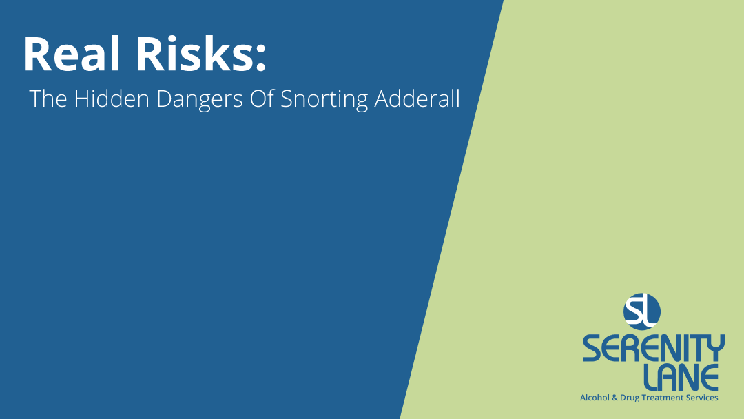 dangers of snorting adderall